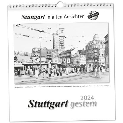 Stuttgart gestern 2024