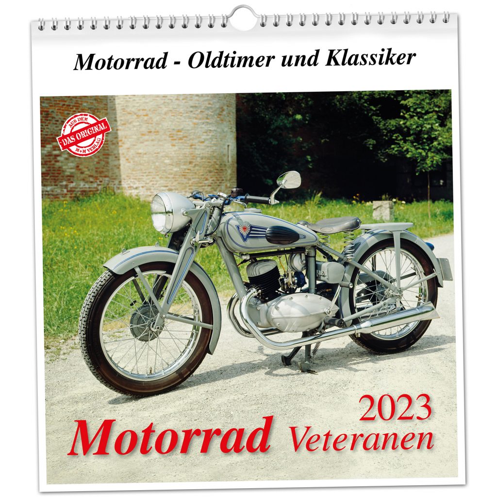 Motorrad Veteranen 2023 – M+M Kalender