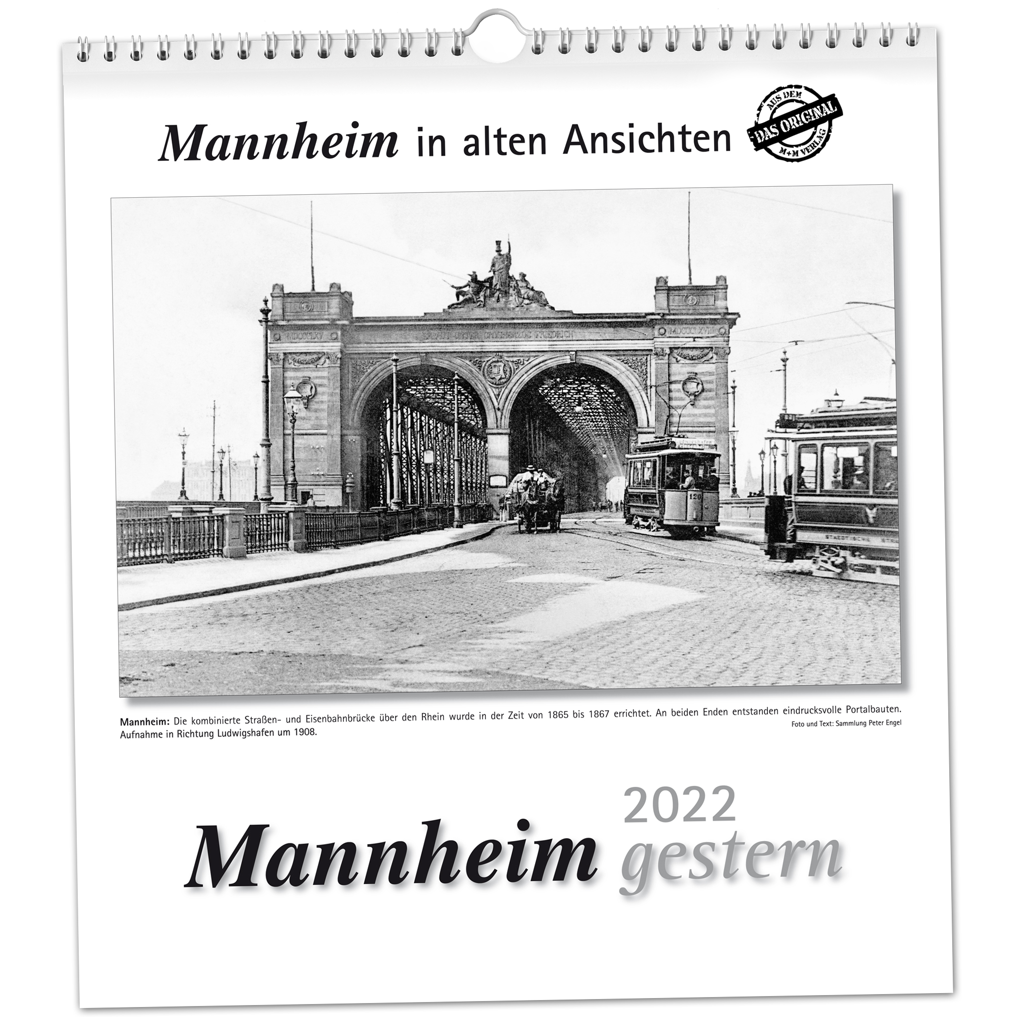 Mannheim gestern 2022 – M+M Kalender