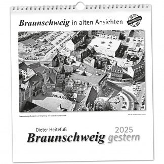 Braunschweig gestern 2025