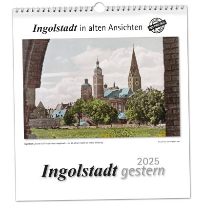 Ingolstadt gestern 2025